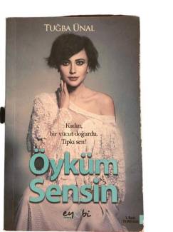 ÖYKÜM SENSİN İTHAFLI - İMZALI