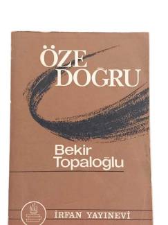 ÖZE DOĞRU