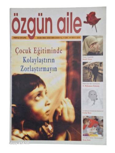 ÖZGÜN AİLE DERGİSİ YIL 4 SAYI 44 MAYIS 2008 (DERGİNİN EKİDİR) - 0