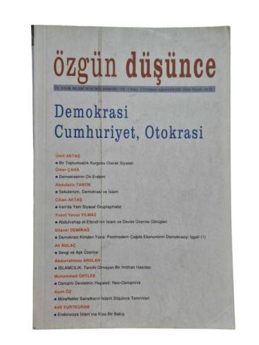 ÖZGÜN DÜŞÜNCE ÜÇ AYLIK İSLAMİ DÜŞÜNCE DERGİSİ SAYI 3- DEMOKRASİ, CUMHURİYET, OTOKRASİ - 0