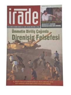 ÖZGÜN İRADE AYLIK YORUM VE DÜŞÜNCE DERGİSİ YIL:3 SAYI:29 EYLÜL 2006 ( ÜMMETİN DİRİLİŞ ÇAĞINDA DİRENİŞİN FELSEFESİ )