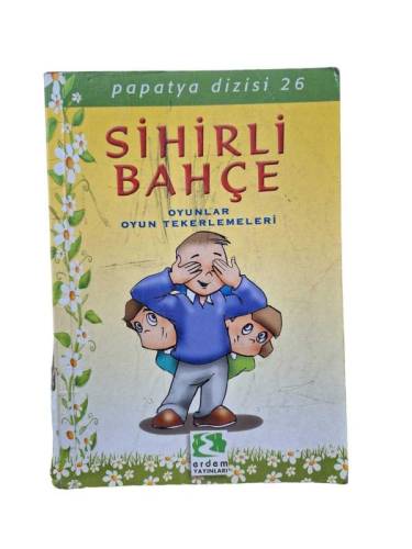 PAPATYA DİZİSİ - 26 / SİHİRLİ BAHÇE - 0
