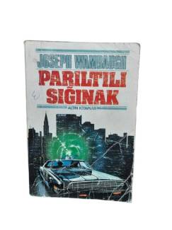 PARILTILI SIĞINAK