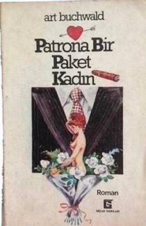 PATRONA BİR PAKET KADIN