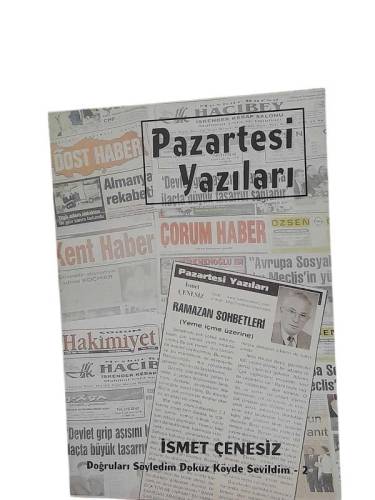 PAZARTESİ YAZILARI (DOĞRULARI SÖYLEDİM DOKUZ KÖYDE SEVİLDİM:2) - 0