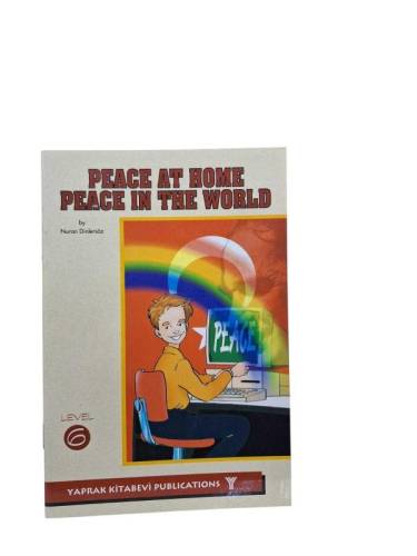 PEACE AT HOME PEACE IN THE WORLD LEVEL 6 - 0