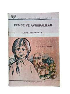 PEMBE VE AVRUPALILAR