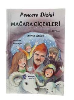PENCERE DİZİSİ MAĞARA ÇİÇEKLERİ