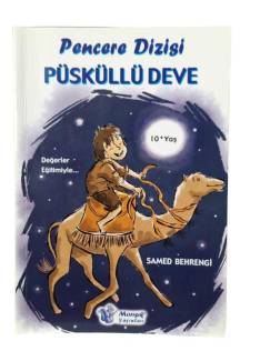 PENCERE DİZİSİ PÜSKÜLLÜ DEVE