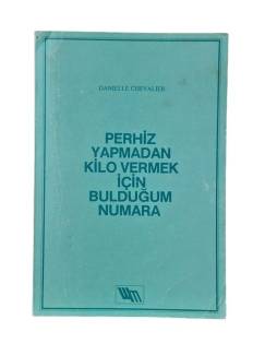 PERHİZ YAPMADAN KİLO VERMEK İÇİN BULDUĞUM NUMARA
