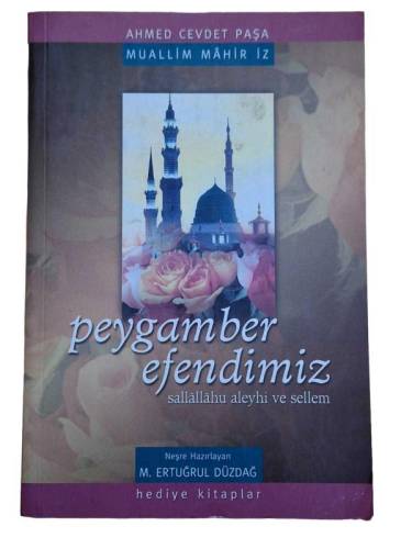 PEYGAMBER EFENDİMİZ SALLALLAHU ALEYHİ VE SELLEM - 0
