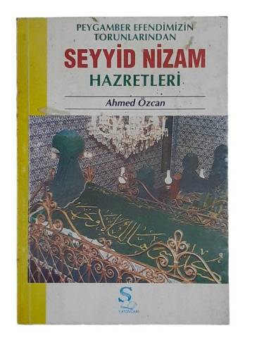 PEYGAMBER EFENDİMİZİN TORUNLARINDAN SEYYİD NİZAM HAZRETLERİ - 0