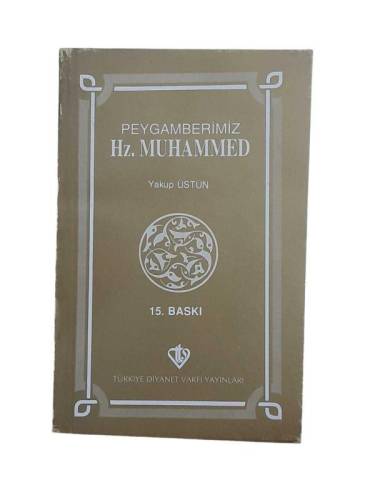PEYGAMBERİMİZ HZ. MUHAMMED - 0