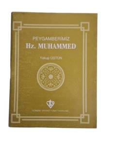PEYGAMBERİMİZ HZ. MUHAMMED