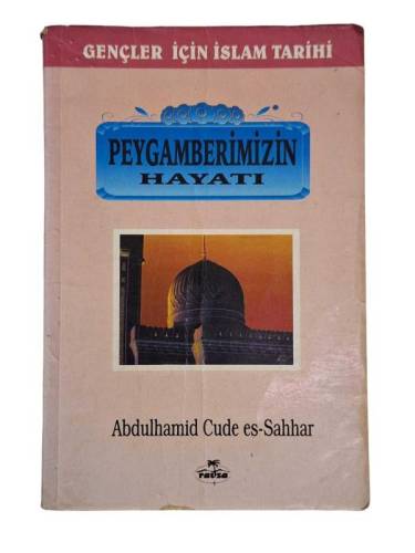 PEYGAMBERİMİZİN HAYATI - 0