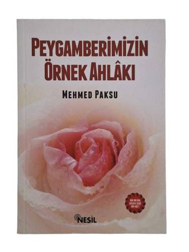 PEYGAMBERİMİZİN ÖRNEK AHLAKI - 0