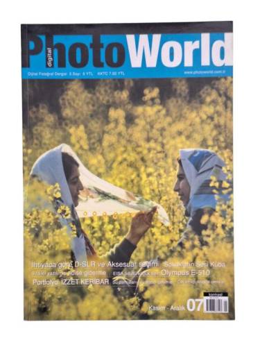 PHOTO WORLD DİJİTAL FOTOĞRAF DERGİSİ SAYI 2 KASIM-ARALIK 2007 - 0