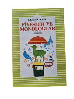 PİYESLER VE MONOLOGLAR