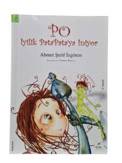 PO İYİLİK PATAPATAYA İNİYOR