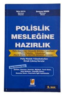 POLİSLİK MESLEĞİNE HAZIRLIK