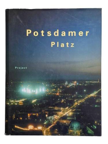 POSTDAMER PLATZ PROJECT 1989 TO 2000 - 0