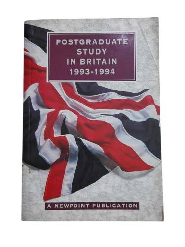 POSTGRADUATE STUDY IN BRITAIN 1993-1994 İNGİLTEREDE LİSANSÜSTÜ ÖĞRENİM - 0