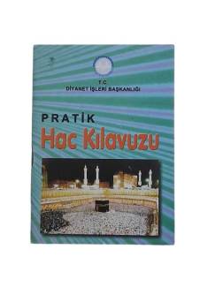 PRATİK HAC KILAVUZU
