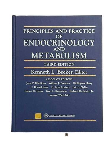PRINCIPLES AND PRACTICE OF ENDOCRINOLOGY AND METABOLISM ( THIRD EDITION ) - 0