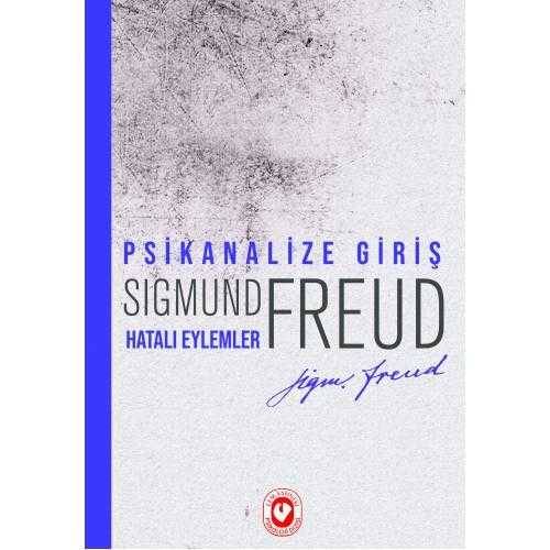 PSİKANALİZE GİRİŞ HATALI EYLEMLER - 0