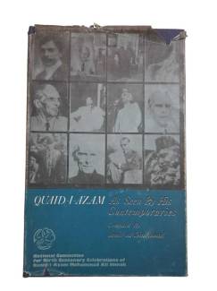QUAID AZAM AS SEEN BY HİS CONTEMPORARİES