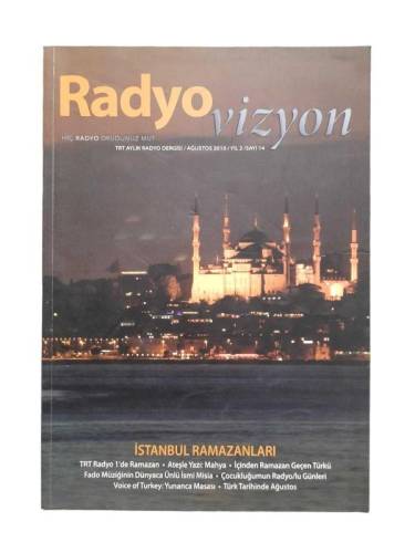 RADYO VİZYON TRT AYLIK RADYO DERGİSİ SAYI:14 YIL:2 AĞUSTOS 2010 - 0