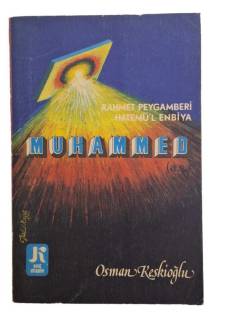RAHMET PEYGAMBERİ HATEM'ÜL ENBİYA MUHAMMED