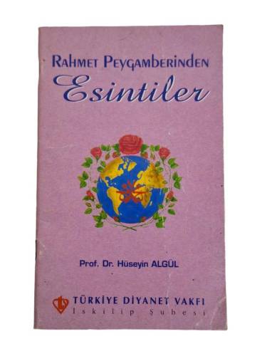 RAHMET PEYGAMBERİNDEN ESİNTİLER - 0