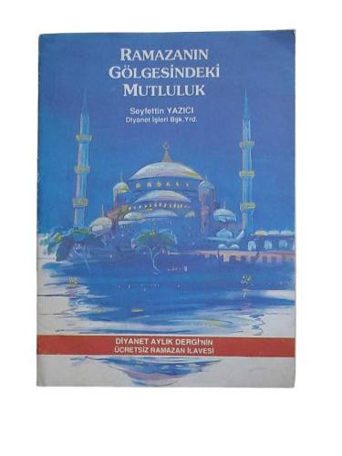 RAMAZAN GÖLGESİNDEKİ MUTLULUK - 0