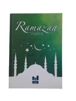 RAMAZAN RİSALESİ VE ÜÇ AYLAR
