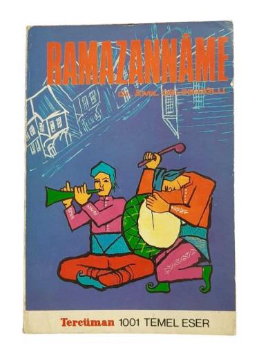 RAMAZANNAME (1826 YILINDAN RAMAZAN MANİLERİ) - 0