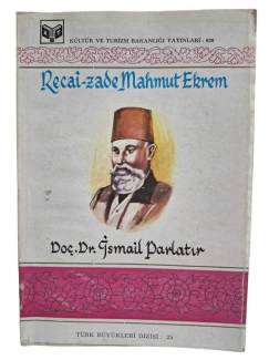 RECAİ-ZADE MAHMUT EKREM