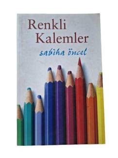 RENKLİ KALEMLER