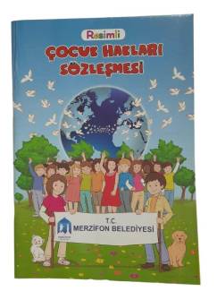 RESİMLİ ÇOCUK HAKLARI SÖZLEŞMESİ