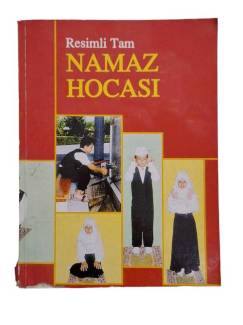 RESİMLİ TAM NAMAZ HOCASI