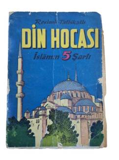 RESİMLİ-TATBİKATLI DİN HOCASI İSLAMIN 5 ŞARTI
