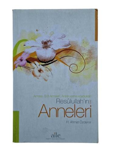 RESULLULLAH'IN ANNELERİ - 0