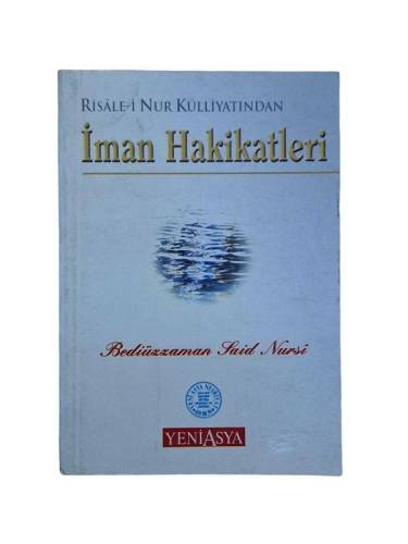 RİSALE-İ NUR KÜLLİYATINDAN İMAN HAKİKATLERİ - 0