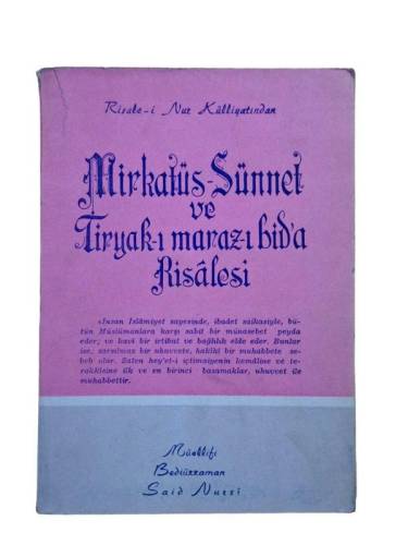 RİSALE-İ NUR KÜLLİYATINDAN MİRKATÜS-SÜNNET VE TİRYAK-I MARAZ-I BİD'A RİSALESİ - 0