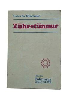 RİSALE-İ NUR KÜLLİYATINDAN ZÜHRETÜNNUR