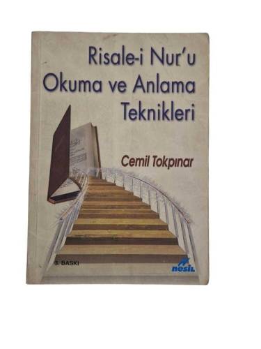 RİSALE-İ NUR'U OKUMA VE ANLAMA TEKNİKLERİ - 0