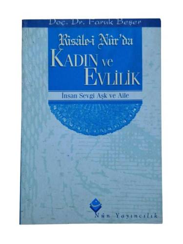 RİSALE-İ NURDA KADIN VE EVLİLİK - 0