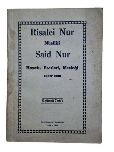 RİSALEİ NUR MÜELLİFİ SAİD NUR HAYTI ESERLERİ MESLEĞİ - 0