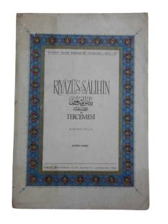 RİYAZÜ'S-SALİHİN VE TERCEMESİ BİRİNCİ CİLT