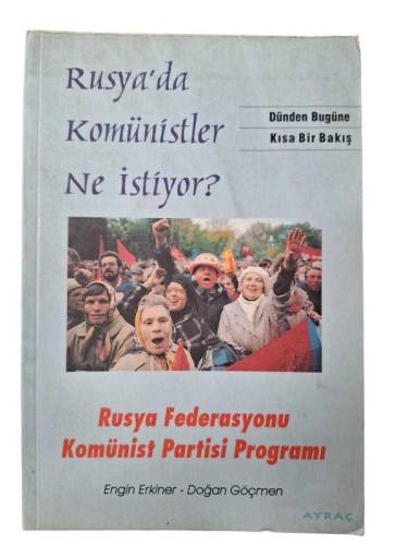 RUSYA'DA KOMÜNİSTLER NE İSTİYOR - 0